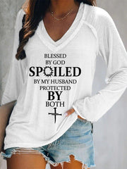 Women's Blessed By God Spoiled By My Husband Protected By Both Casual Long-Sleeve V-Neck Tee
