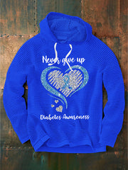 Men's Never give up Diabetes Awareness Hoodie
