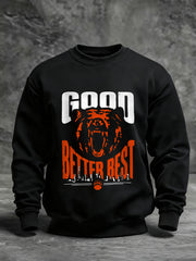 Men's Good Better Best Print Gift For Football Fans Gameday Casual Sweatshirt