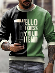 Men's Hello Darkness My Old Friend Crew Neck Sweatshirt