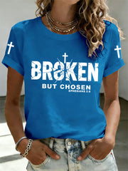 Women's Christian Cross Broken But Chosen Print Tee