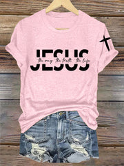 Women's Faith Cross Jesus The Way The Truth The Life Printed Casual Short Sleeve T-Shirt