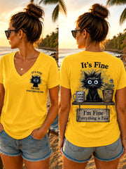 Women's "It's Fine, I'm Fine, Everything Is Fine" V-neck T-shirts