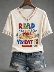 Women's Funny Christian Read The Bible Like You Eat Food V-neck Short Sleeve T-shirt