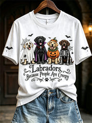 Women's Labradors Because People Are Creepy Halloween Dogs Print short-sleeved T-shirt
