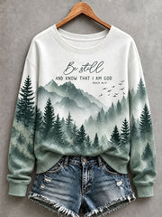 Women's Be Still And Know That I Am God Sweatshirt