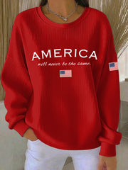 Women's American Will Never Be The Same Printed Casual Sweatshirt