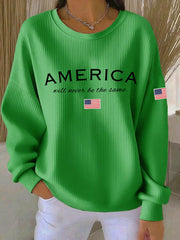 Women's American Will Never Be The Same Printed Casual Sweatshirt
