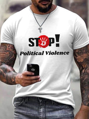 Men's Stop Political Violence Print T-Shirt