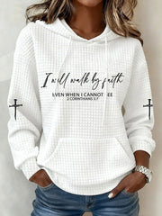 Women's I Will Walk By Faith Hoodie