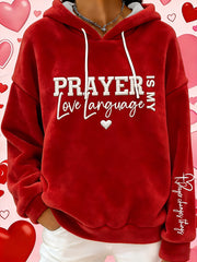 Women's Valentine's Day Prayer Is My Love Language Flannel Hoodie