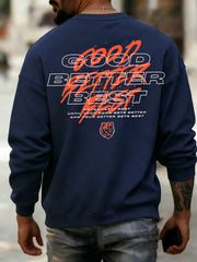 Men's Good Better Best Print Football Fans Gameday Casual Sweatshirt