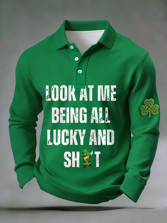Men's Funny St. Patrick's Day Look At Me Being All Lucky And Shit Shamrock Print Casual Long-Sleeve Top