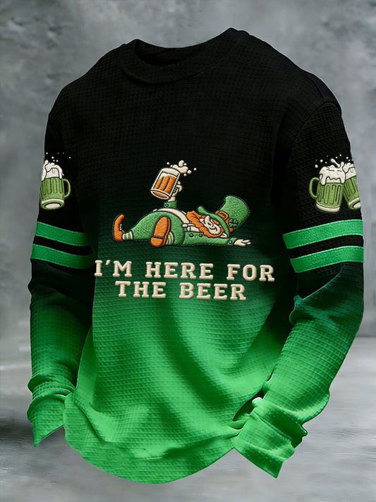 Men's Funny St. Patrick's Day I'm Here For The Beer Casual Waffle Sweatshirt