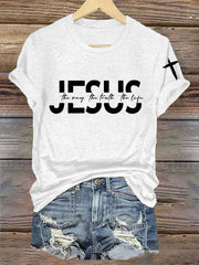Women's Faith Cross Jesus The Way The Truth The Life Printed Casual  Short Sleeve T-Shirt