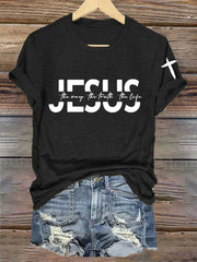Women's Faith Cross Jesus The Way The Truth The Life Printed Casual  Short Sleeve T-Shirt