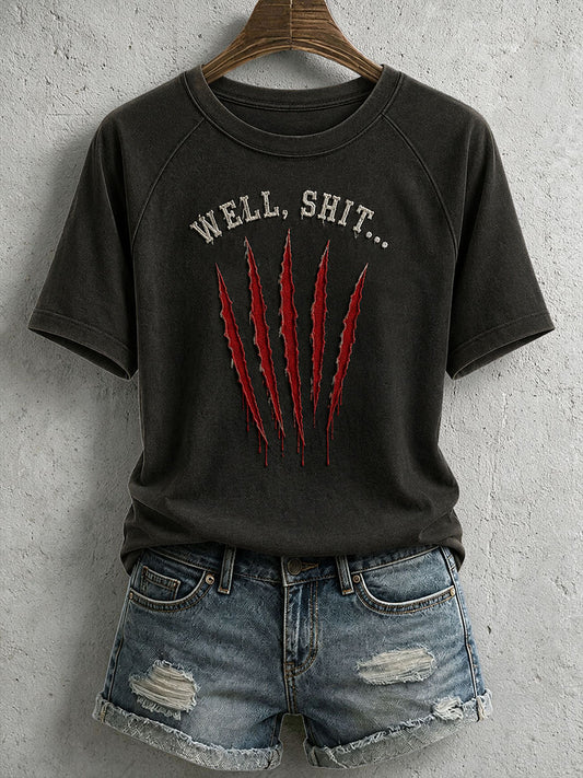 Women's Well Shit Bloodstain T-Shirt