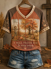 Women's Autumn Fall Lover I Will Praise Him Every Season Faith Printed T-shirt