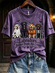 Women's Labradors Because People Are Creepy Halloween Dogs Print short-sleeved T-shirt