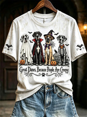 Women's Great Danes Because People Are Creepy Halloween Dogs Print short-sleeved T-shirt